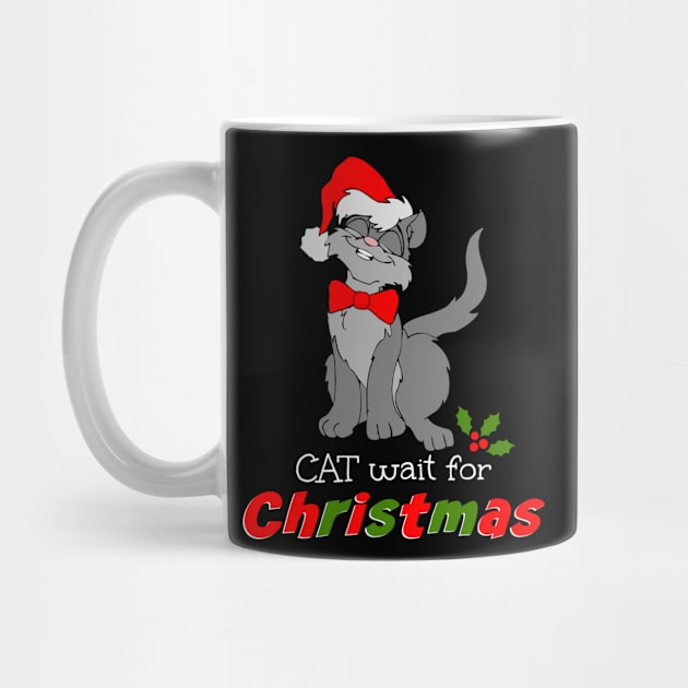 Cute Christmas Cat Wait For Christmas Funny Christmas Saying by egcreations